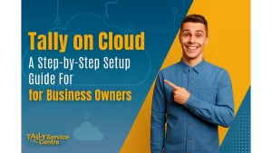 Read more about the article What is Tally on Cloud? Easy Guide for Business Owners & Account Managers