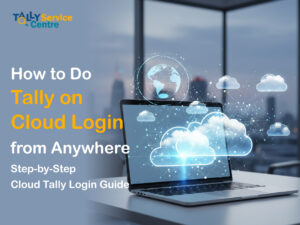 Read more about the article How To Do Tally On Cloud Login From Anywhere – Step-By-Step Cloud Tally Login Guide